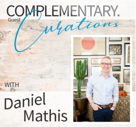 Daniel Mathis, collector and maximalist shares insights to his design aesthetic | BRG